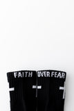 Faith Over Fear